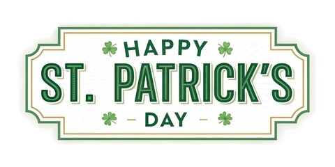 "Happy St. Patrick’s Day" retro-style lettering framed by shamrocks and elegant details on a white background. A vintage-inspired holiday design for Irish-themed celebrations.