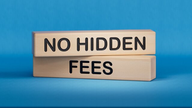 No hidden fees symbol. Concept word No hidden fees on wooden blocks. Business and No hidden fees concept. Copy space.3D rendering on blue background.
