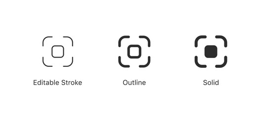 focus icons set, capture icon in editable stroke, outline, and solid styles. for targeting, scanning, centering icons