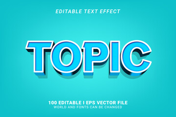 Topic Editable Text Effect Design