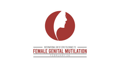 February is International Day of Zero Tolerance to Female Genital Mutilation . Vector template Design for banner, greeting card, poster, prints, social media post ,flyer , T shirt with background.