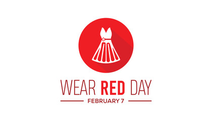 February is National Wear Red Day. Vector template Design for banner, greeting card, poster, prints, social media post ,flyer , T shirt with background.