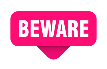 beware sticker. beware sign on transparent background