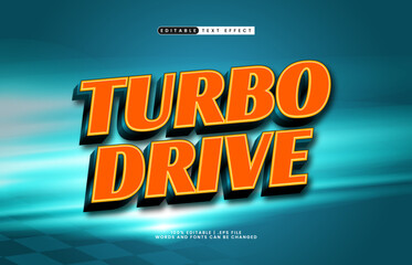 Obraz premium turbo drive editable text effect with a race speed and champion theme