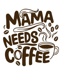 Mama Coffee Mother's Day T-shirt