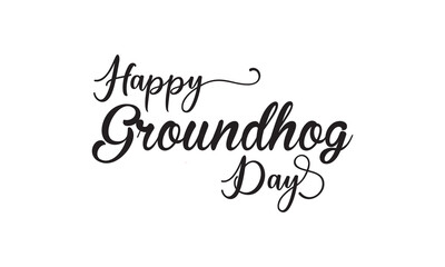  Happy Groundhog Day calligraphy hand drawn celebration lettering. Spring holiday quote typography design. vector illustration. EPS 10/AI