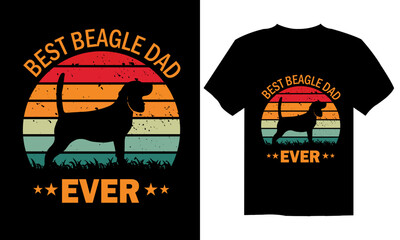 best BEAGLE dad ever dog vintage typography t shirt design