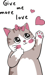 Cute Cat Asking for More Love, Perfect for Kids' Designs