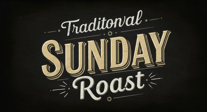 Traditional Sunday Roast Chalkboard Signage with Vintage Typography