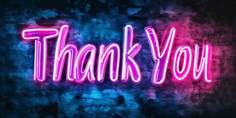 Vibrant Pink and Blue Neon Sign Thank You on Grunge Wall Background
