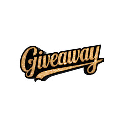 Gold Giveaway announcement sign written out cursive letters isolated on transparent background
