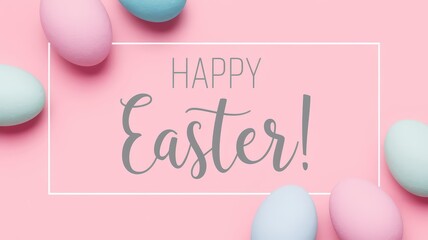 Happy Easter with Pastel Eggs and Frame