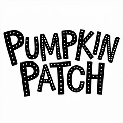 Pumpkin Patch.