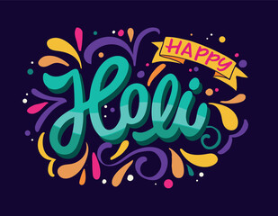 Happy Holi. Cute hand drawn doodle lettering quote. Lettering for t-shirt design, mug print, bag print, clothes fashion. 100% hand drawn vector image.