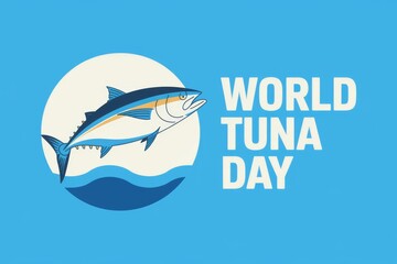 Celebrating World Tuna Day:  A leaping tuna symbolizes ocean conservation and sustainable fishing practices.
