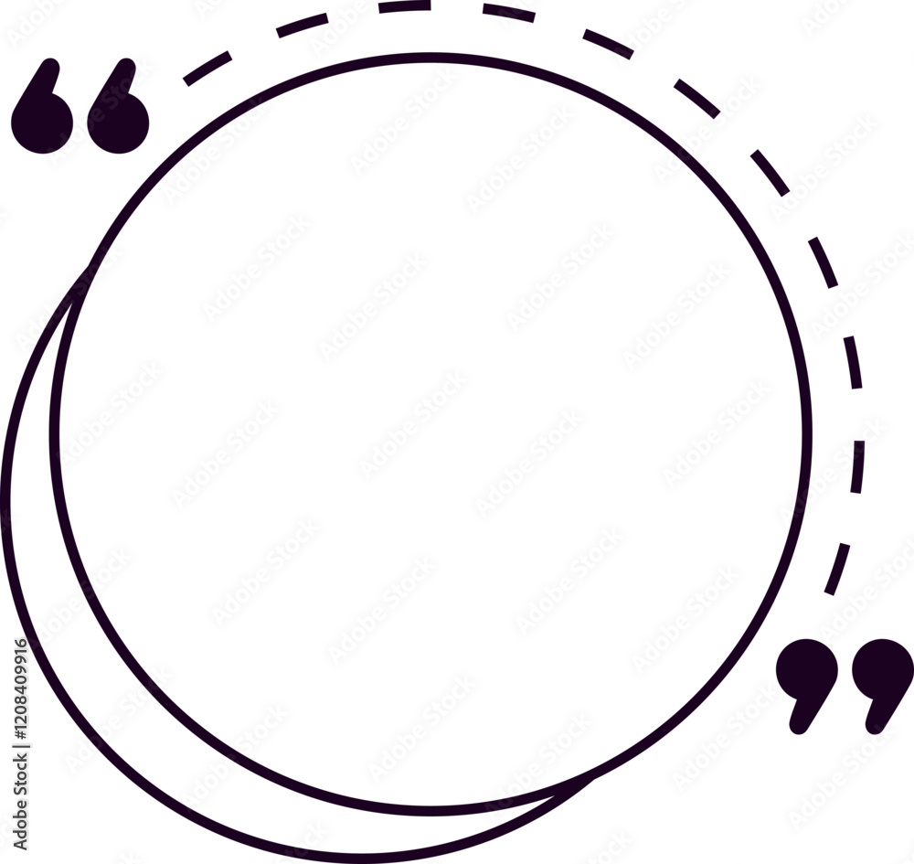 Poster quotation marks are framing an empty circle with a dotted line, creating a space for text or quotes,