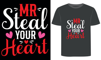 Valentine's Day T-Shirt Design, Romantic Love, Hearts, Couples, Cute Graphics, Perfect for February 14th, Gift Ideas, Trendy Typography, Unique Art for Lovers, Celebrating Romance and Affection