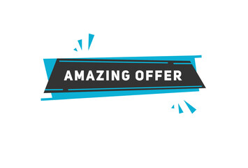 Amazing offer label or badge flat design. Design for marketing store vector illustration.