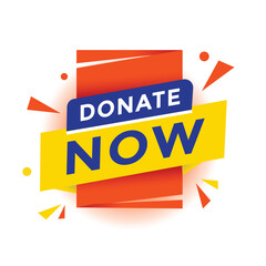 Donate now banner label or tag. Advertising discounts sign vector illustration.