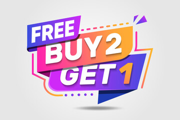 Buy 2 get 1 free badge. Banner with offer badge. Modern sales concept design. 