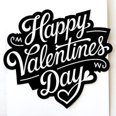 Obraz premium Lettering Happy Valentine's Day banner black. Valentine's Day greeting card template with typography text Happy Valentine`s day on a white background. Vector illustration