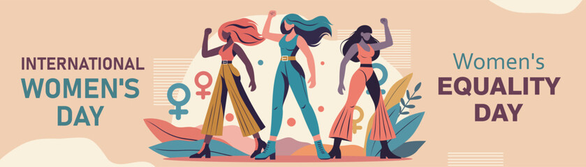 Women's day, equality day. Vector illustration postcard three strong confident women of different nationalities stand together. Symbol of feminism, equality and empowerment