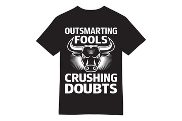 Outsmarting Fools - Bold Bull Graphic Fools&rsquo; Day T-Shirt Design