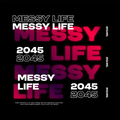 Streetwear Design, Urban Style, Text Slogan. Print Pattern Design for T-shirts, Jackets or Screen Printing.