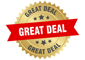 great deal. great deal round red and gold label isolated on transparent background