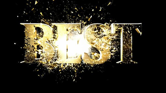 Text artistry: video presenting the word Best in an elegant format, blending sleek design, polished typography, graceful transitions to emphasize beauty, style, exceptional visual appeal.