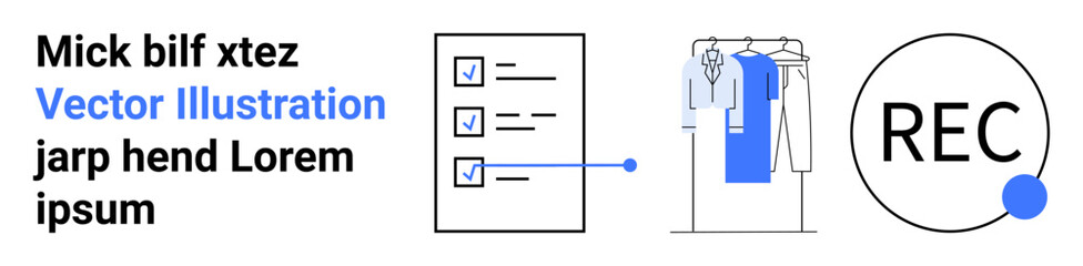 Task checklist with blue checks, clothes on hanger in wardrobe, recording icon with blue dot. Ideal for productivity, organization, fashion, recording, efficiency to-do lists minimalism. Landing
