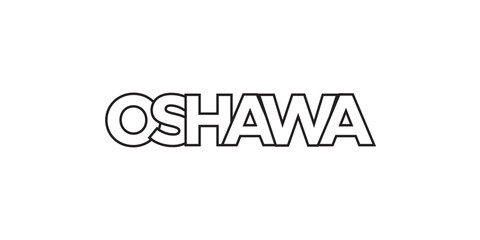 Oshawa in the Canada emblem. The design features a geometric style, vector illustration with bold typography in a modern font. The graphic slogan lettering.