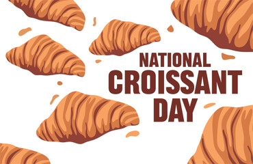 happy croissant day with delicious croissants