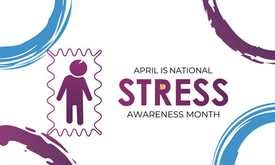 National Stress Awareness Month. Holiday concept Vector design. Design for banner, cards, prints, social media, poster, flyer and background design template. 