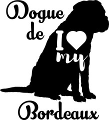 Dogue de Bordeaux. dog silhouette, dog, dog breeds, logo, vector, love me love my dog, silhouette, i love my dog, animal, illustration, icon, sign, design, black, symbol, pet, love
