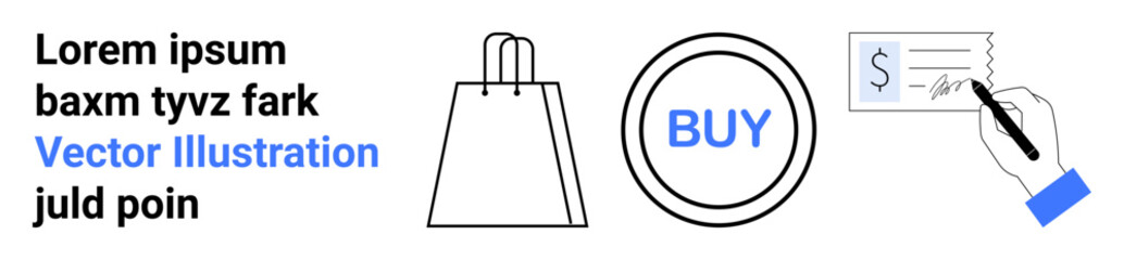 Text placeholder with shopping bag graphic, circular buy button, and hand signing receipt. Ideal for e-commerce, online shopping, retail, transactions, financial services, digital marketing user