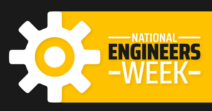 National Engineers Week background banner or poster design template. observed every year in February. Holiday concept. Use to any Template, card, poster, placard, template.