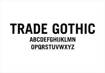 Trade Gothic font for logo and headline. Isolated vector typeset