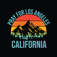 Pray for LA California Los Angeles Supporters Pray 4 LA Shirt