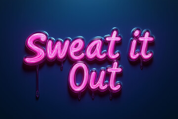 Bright neon sign illuminating the words Sweat it Out against a dark background in a vibrant fitness studio environment