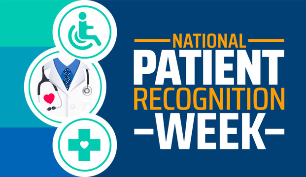 National Patient Recognition Week background banner or poster design template. observed every year in February. Holiday concept. Use to any Template, card, poster, placard, template.