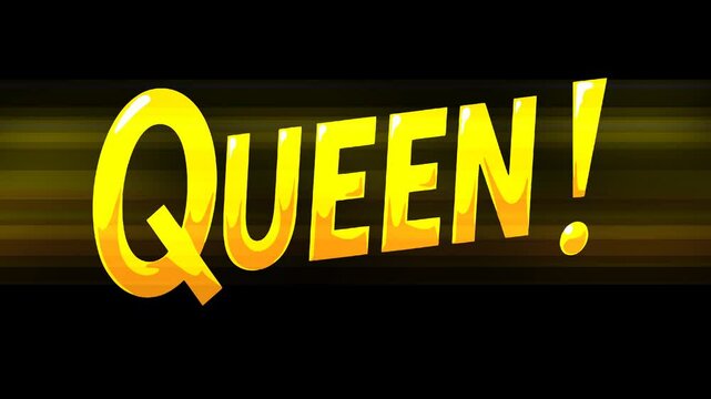 Yellow text QUEEN! shakes on black background with anime-style horizontal speed lines. Bold typography, glossy 3D effect with orange gradient, energetic motion design.
