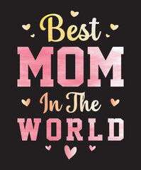 Fototapeta premiumMom Love Themed design Perfect Gift for Mother’s Day, t-shirt design Sports Moms, Nurses Moms, police moms, 