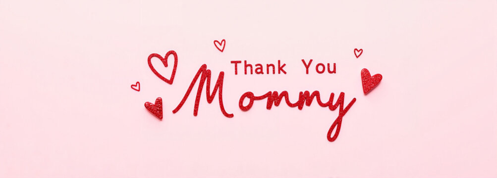 Thank You Mommy text with hearts on pink background