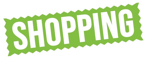 SHOPPING text written on green stamp sign.