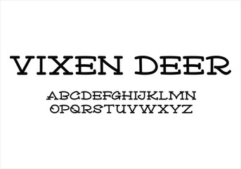 Vixen Deer font for logo and headline. Isolated vector typeset