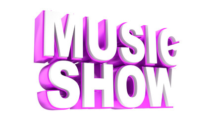 Realistic Music Show 3d Text