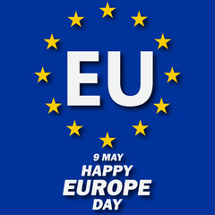 Europe Day is celebrated every year on May 9 to celebrate peace and unity throughout Europe. Vector illustration.  Paper Art and Paper Cut Out Concept.