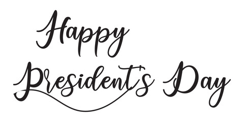 Happy Presidents Day vector hand drawn text lettering banner and poster note isolated on white background. vector illustration.