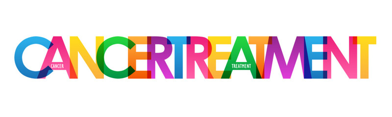 CANCER TREATMENT colorful vector typography banner